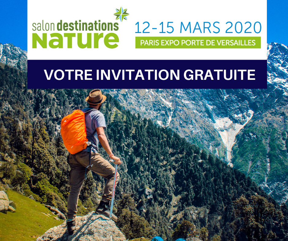 Salon Destinations Nature 2020 - INVITATION GRATUITE
